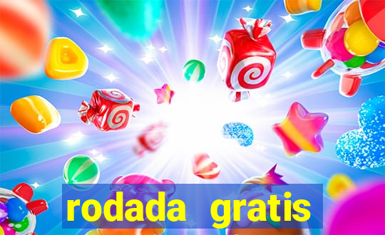 rodada gratis estrela bet